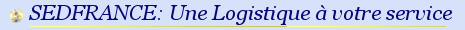 SED FRANCE - Logistique